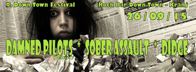 Damned Pilots, Sober Assault, Didge