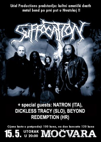 Suffocation, Natron, Dickless Tracy, Redemption