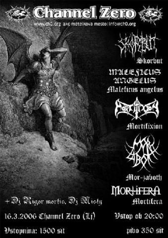 Mortifixion, Skorbut, Mor-Zaboth, Mortifera, Maleficus Angelus