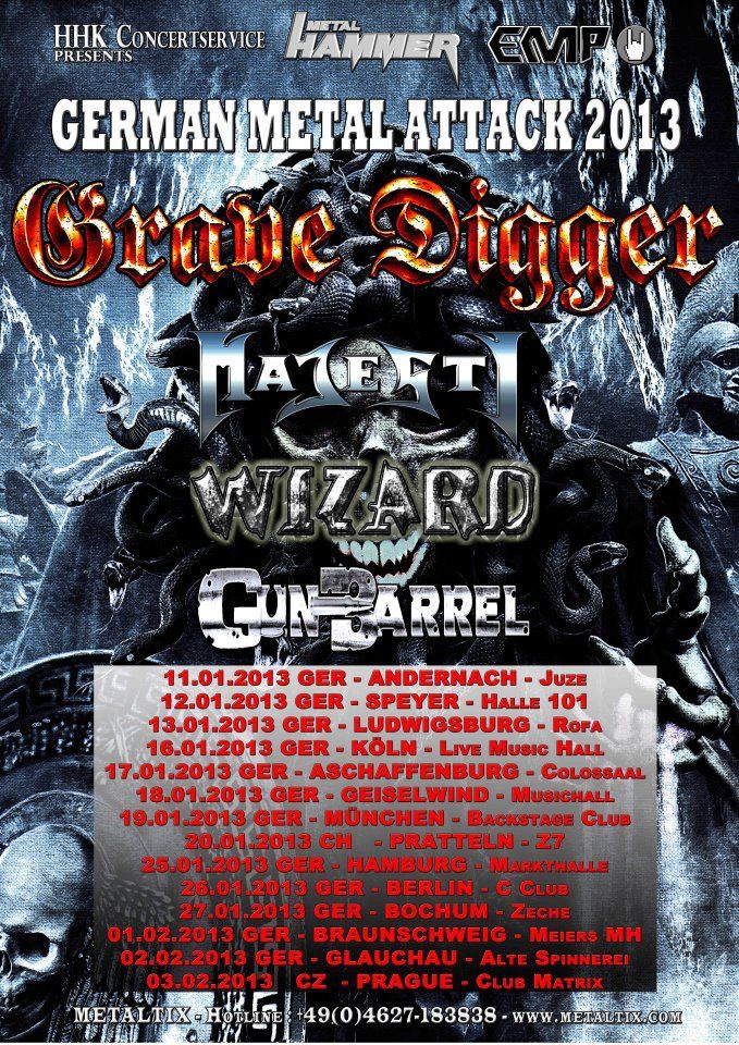 Grave Digger, Wizard, Majesty, Gun Barrel