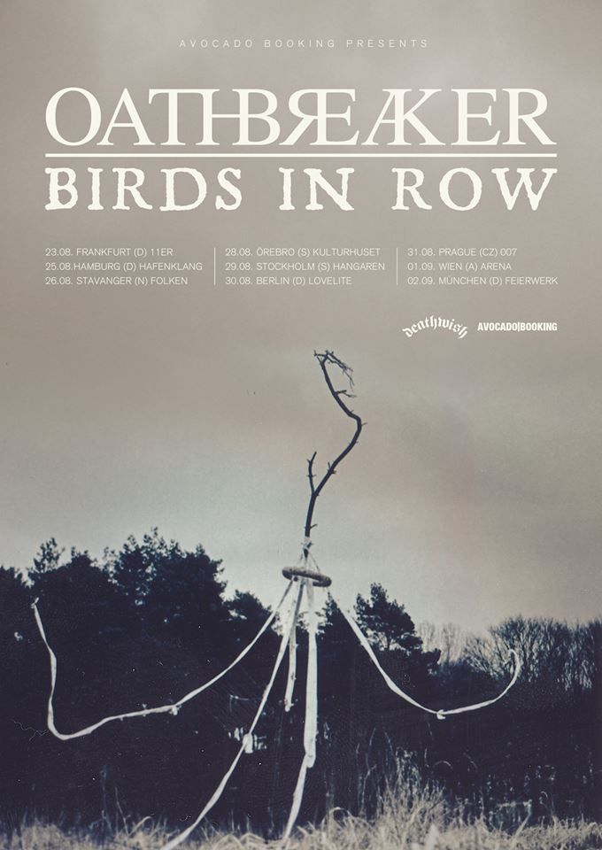 Oathbreaker, Birds In Row