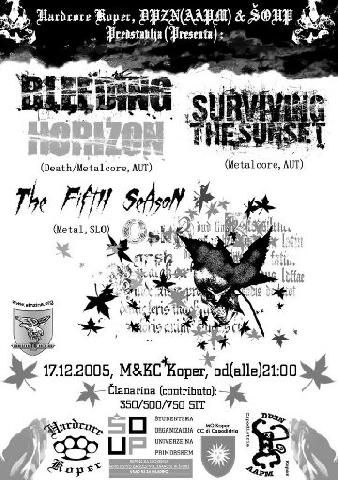 Bleeding Horizon. Surviving The Sunset, The Fifth Season
