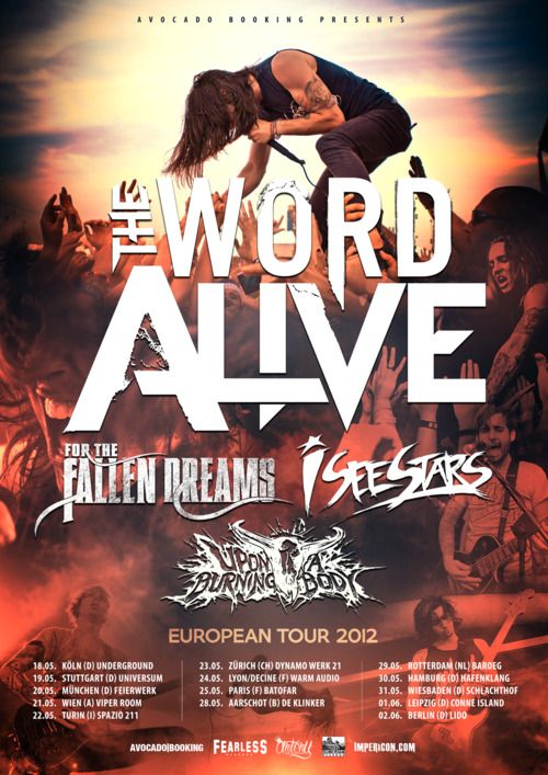 The Word Alive, For The Fallen Dreams, I See Stars, Upon A Burning Body