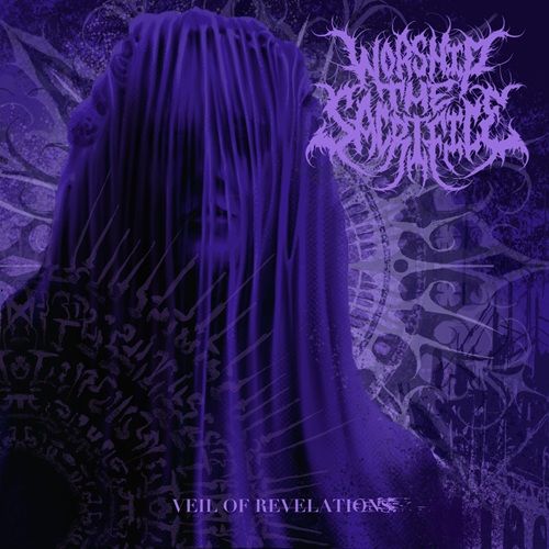 Worship The Sacrifice aprila z Veil of Revelations