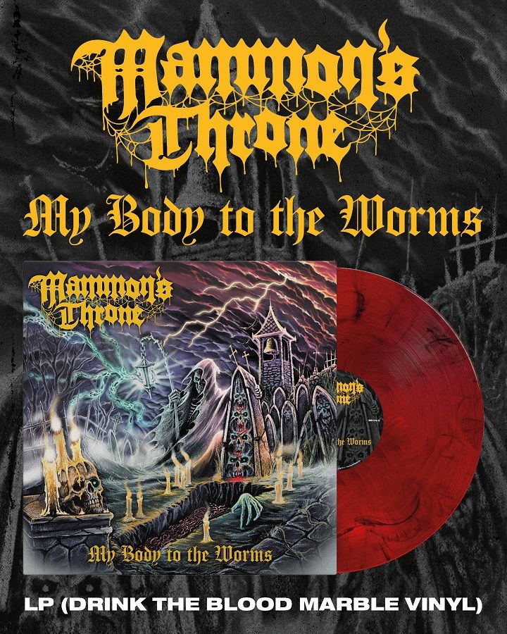 Poslušate lahko My Body to the Worms od Mammon's Throne