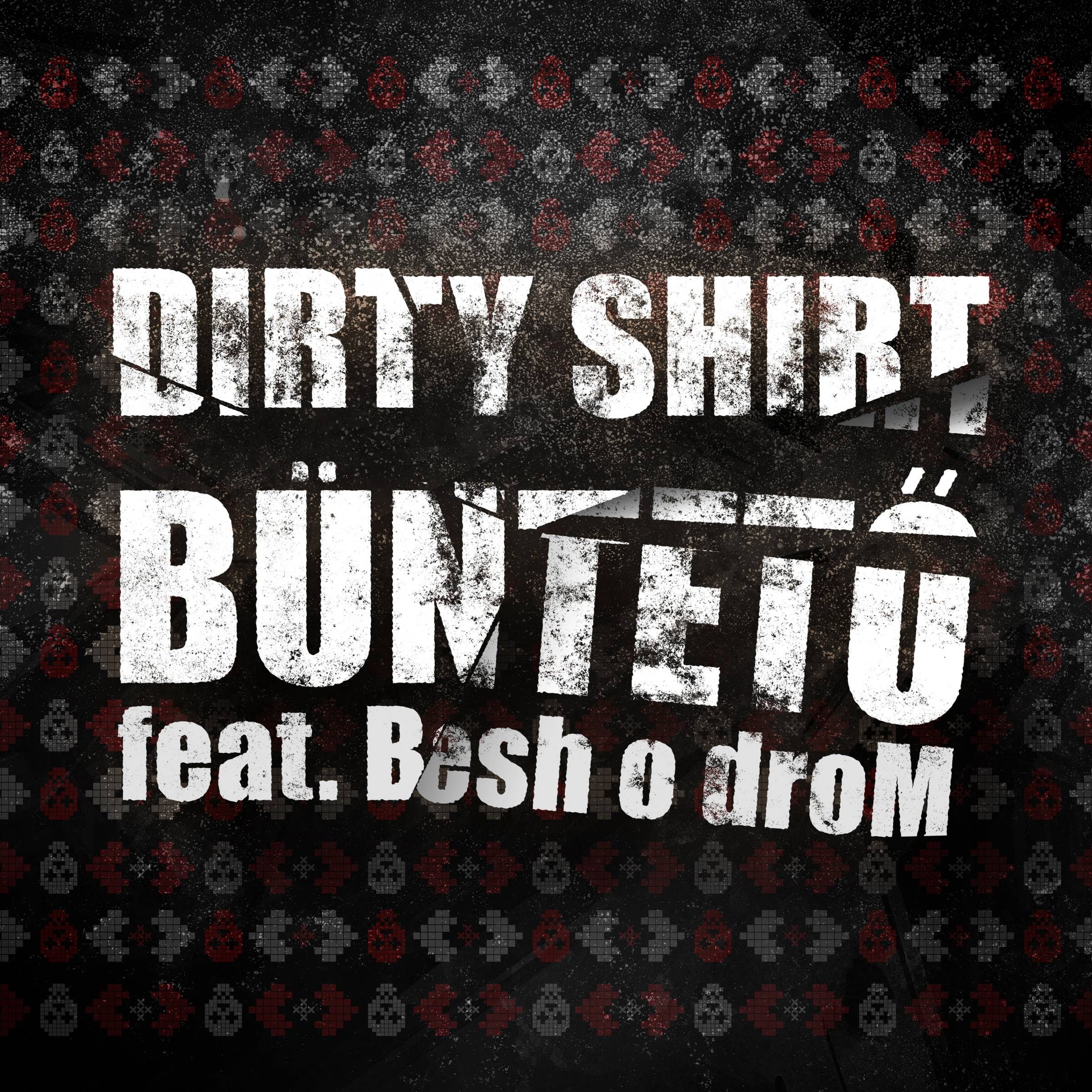 Dirty Shirt predrugačili madžarski folk hit
