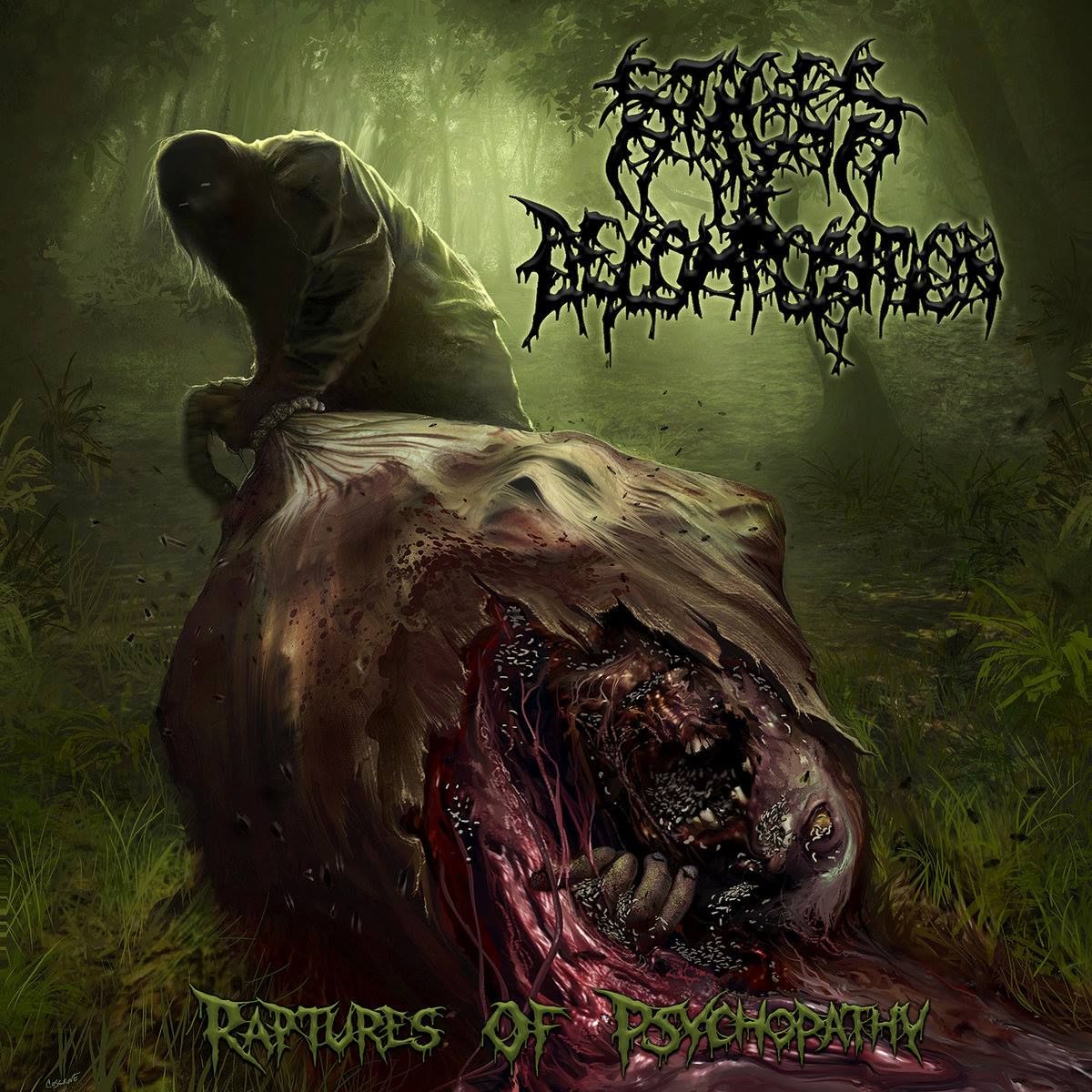Stages Of Decomposition z Drilling of the Cerebellum spominjajo na Raptures of Psychopathy