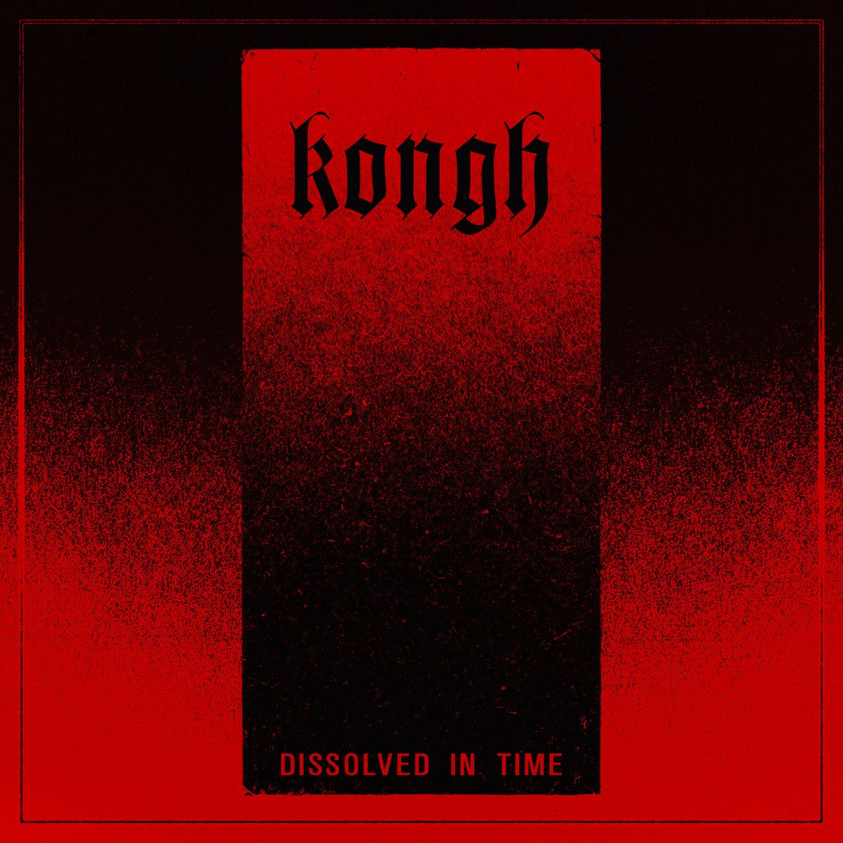 Kongh se vračajo z novim albumom Dissolved In Time