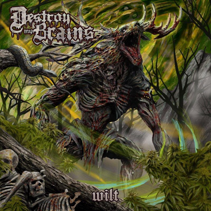 Destroy My Brains bodo avgusta izdali album Wilt