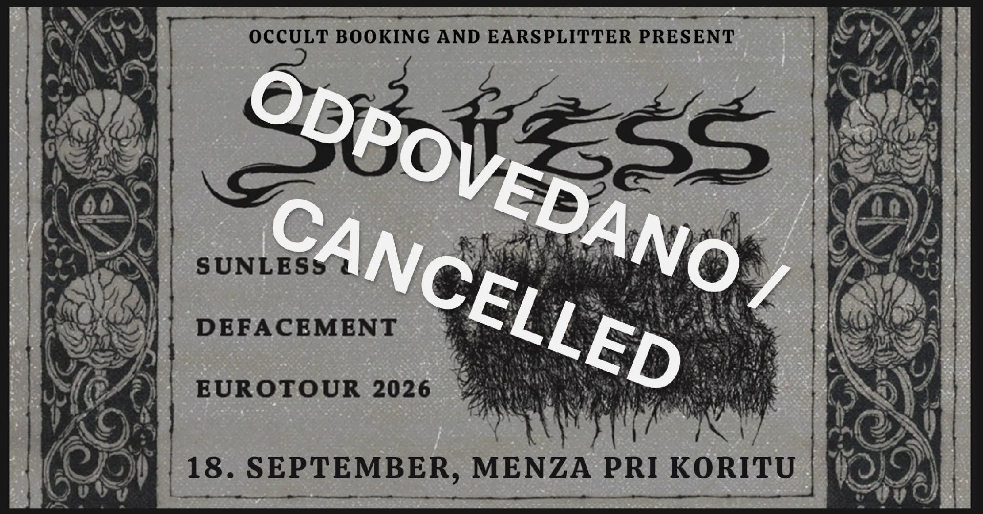 Koncert Defacement in Sunless je odpovedan