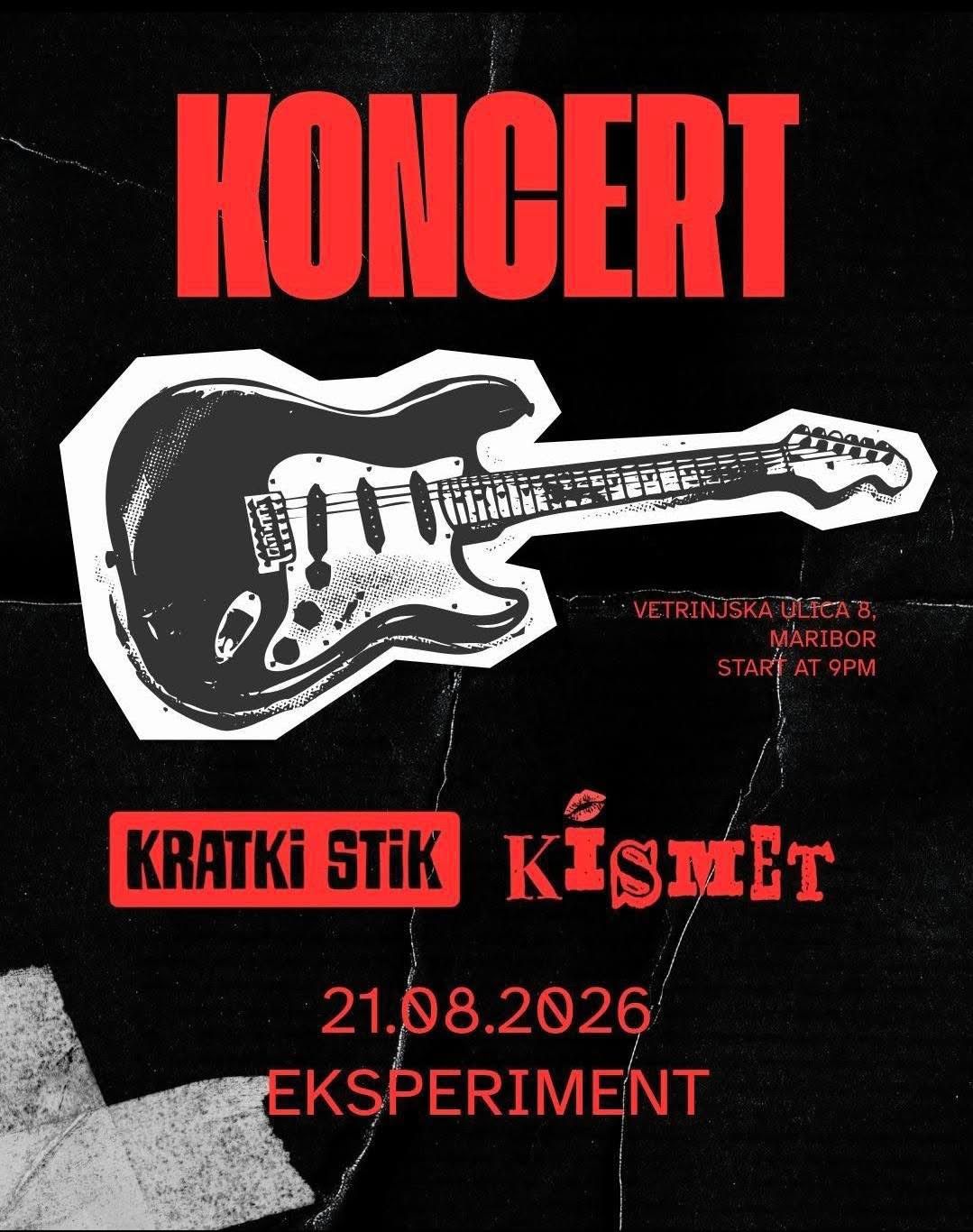 Kismet in Kratki Stik avgusta v Eksperiment baru