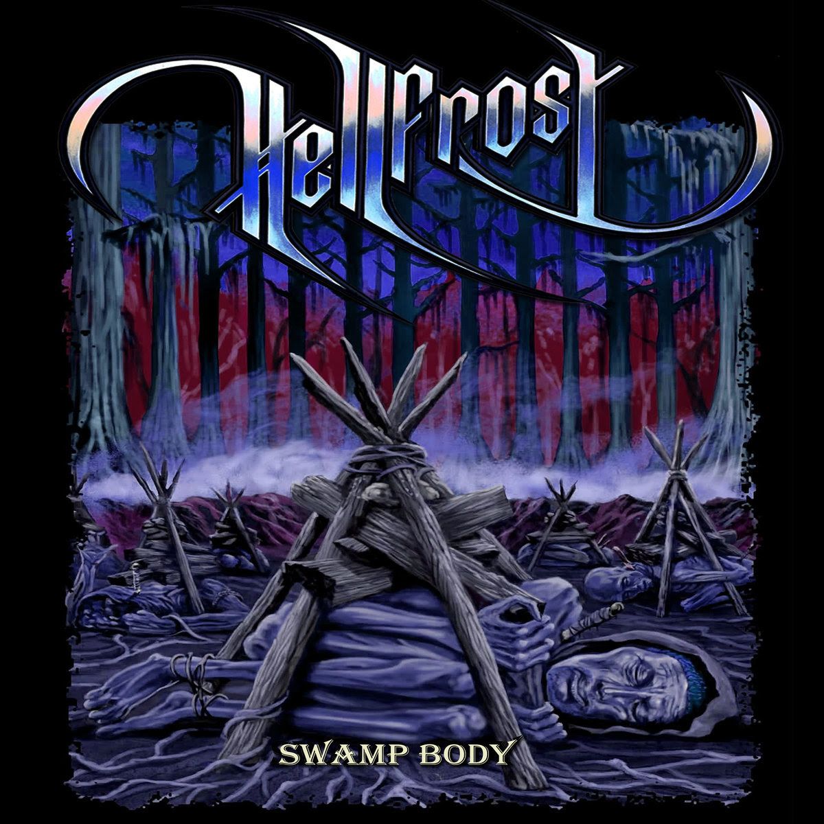 Hellfrost s singlom Swamp Body