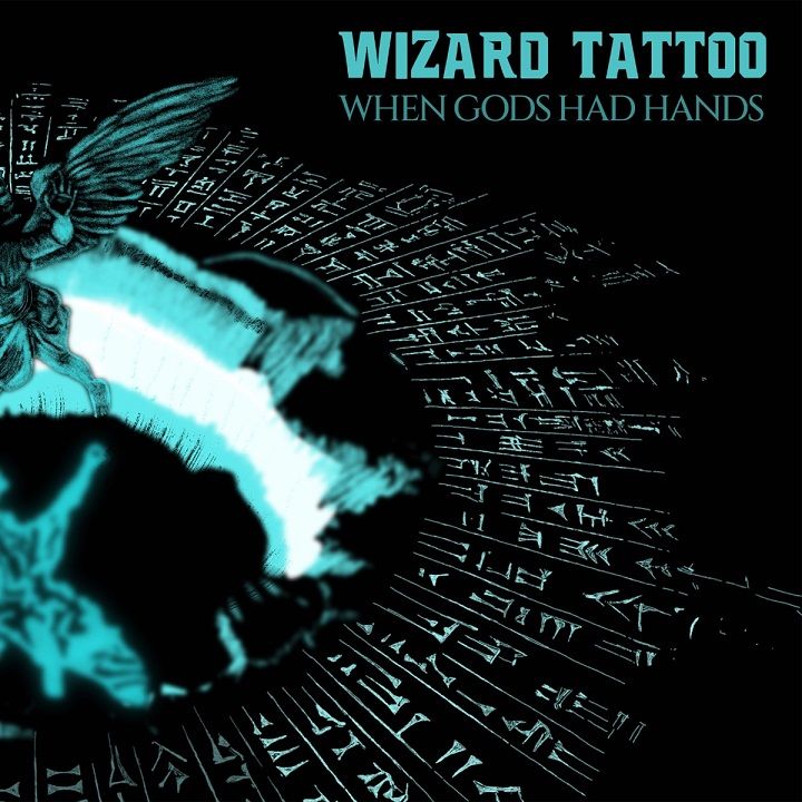 Na poti je When Gods Had Hands od Wizard Tattoo