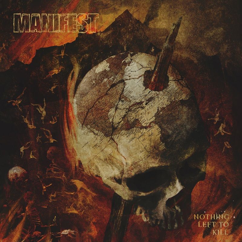 Manifest predstavljajo Nothing Left to Kill