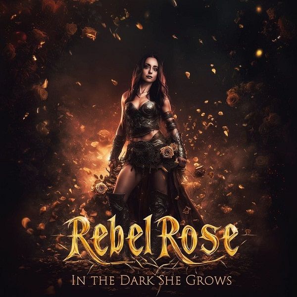 Rebel Rose z albumom In the Dark She Grows