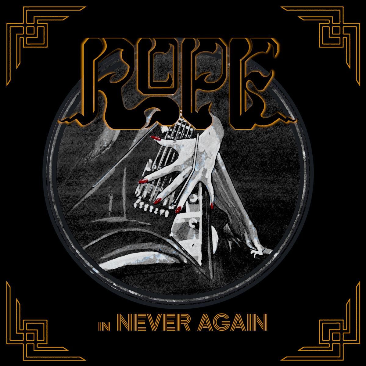 Never Again je naslov prihajajočega EP-ja od Rope