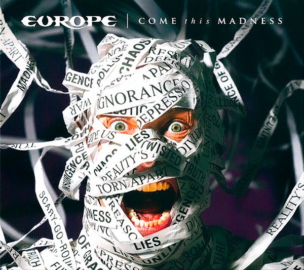 Europe na turneji ob izdaji albuma Come This Madness