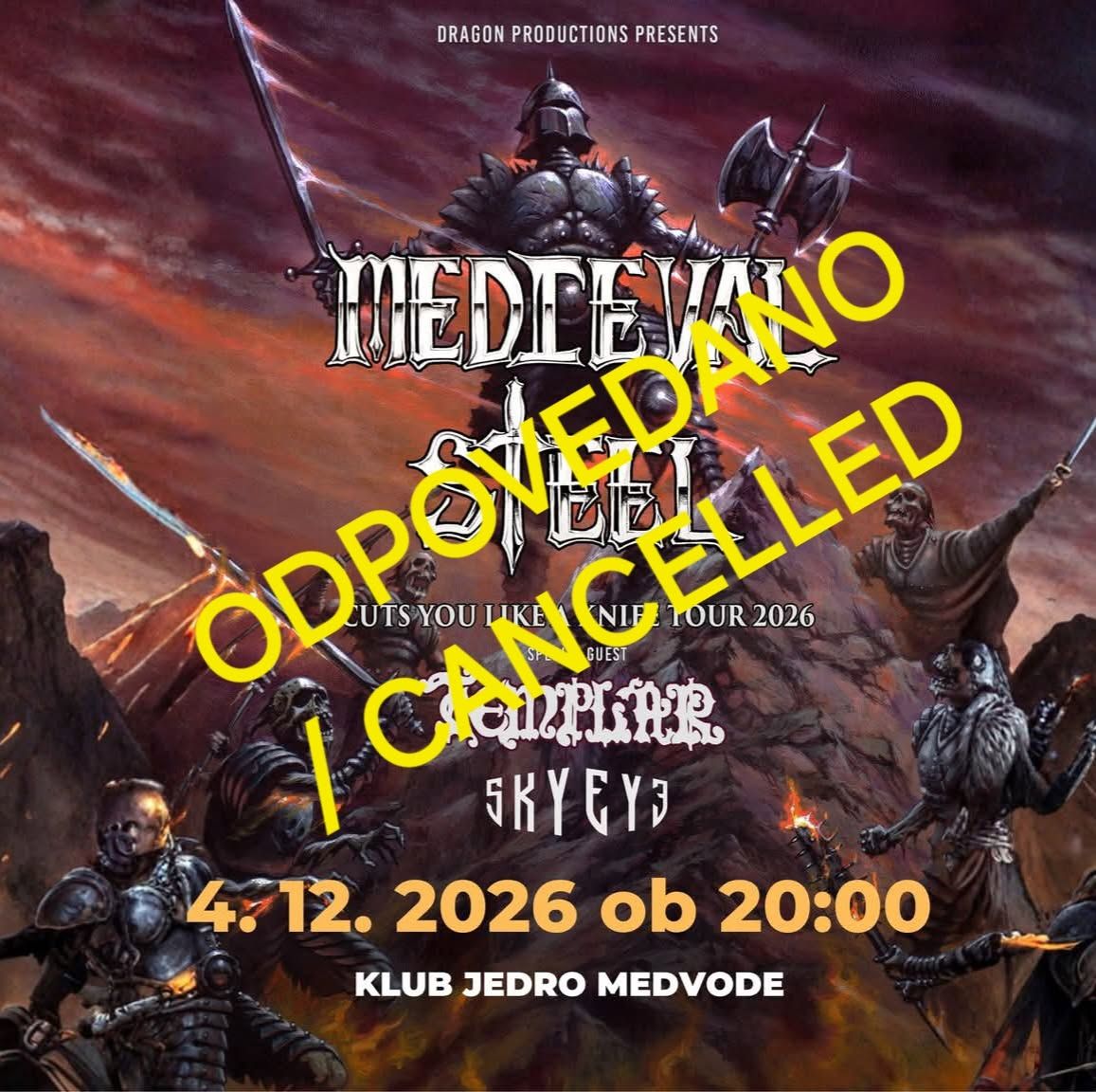 Medieval Steel odpovedali evropsko turnejo