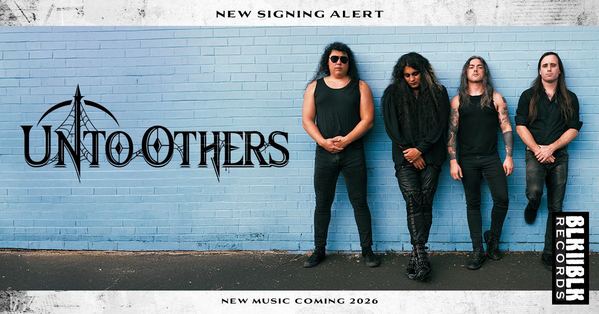 Unto Others podpisali z BLKIIBLK Records