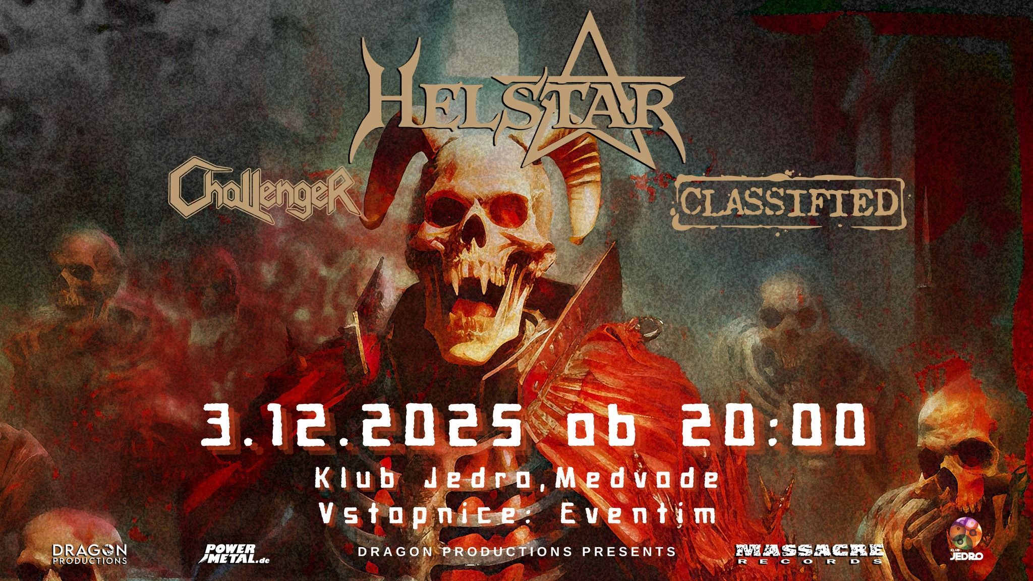 Znana je časovnica današnjega koncerta Helstar v Medvodah