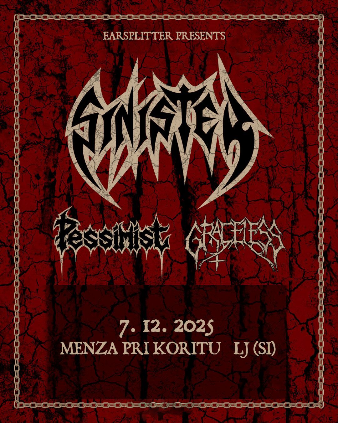 Sinister v nedeljo v družbi Pessimist in Graceless