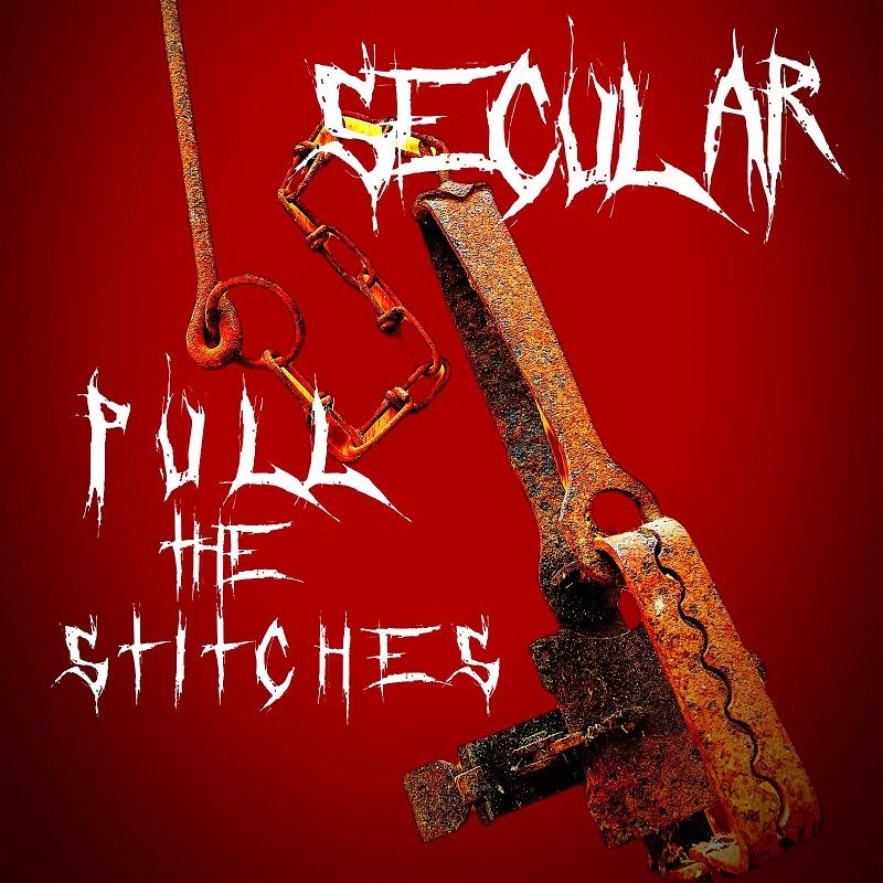 Secular izdali single Pull the Stitches