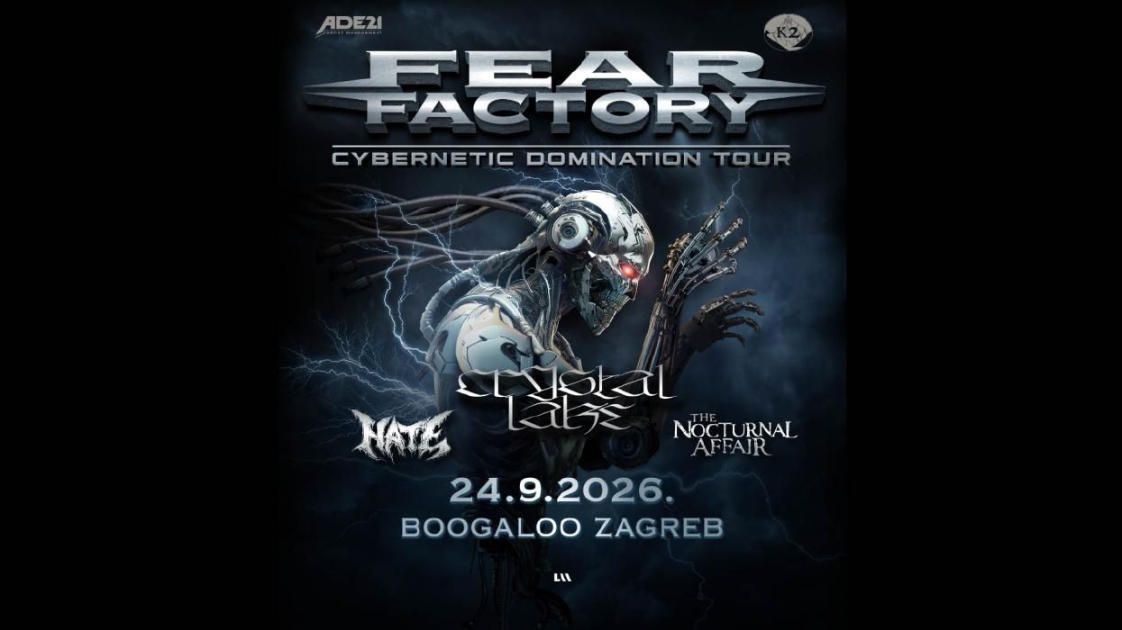 Cybernetic Domination Tour: Fear Factory / Crystal Lake / Hate / The Nocturnal Affair
