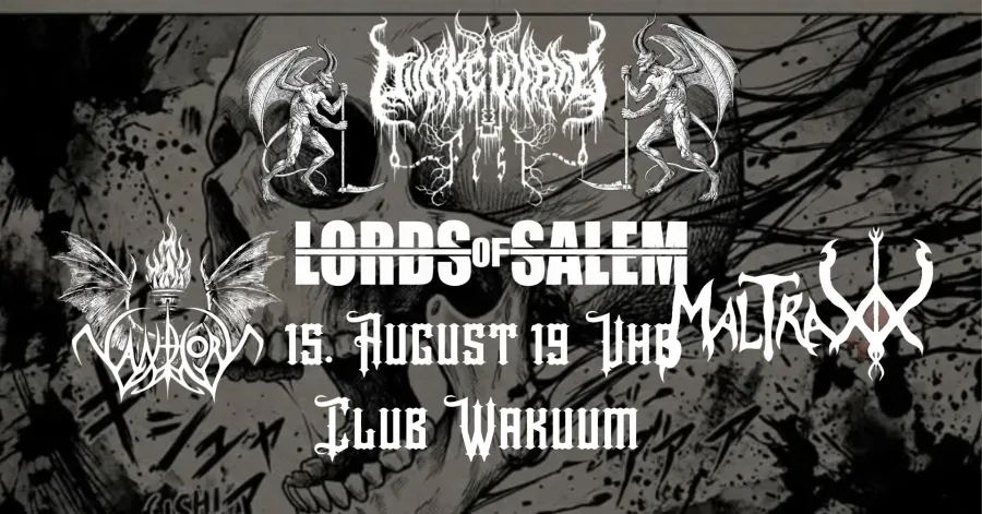 Dunkelhate Fest XI: Lords of Salem / Vanthory / Maltraxx