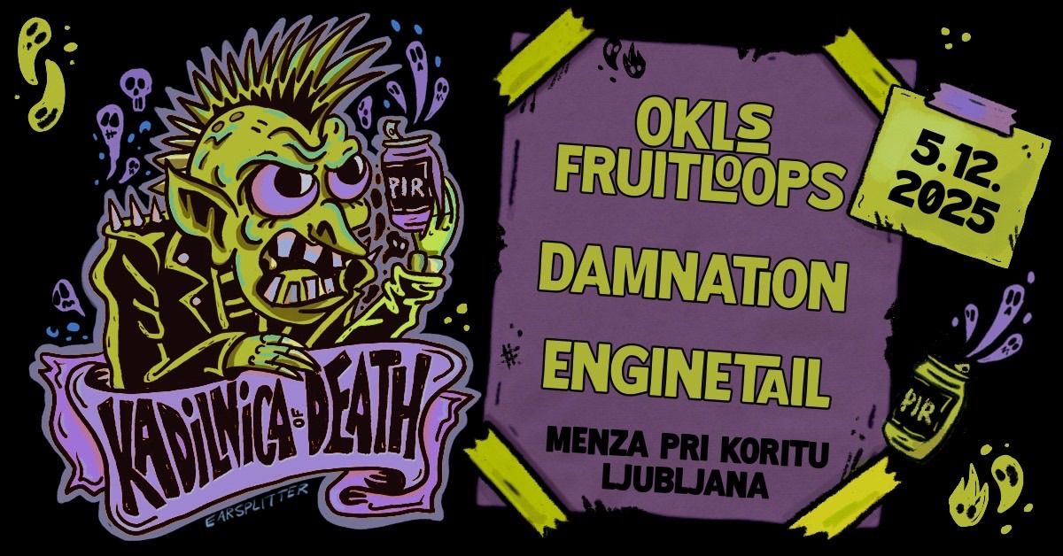 KoD: Okl's Fruitloops, DamnatioN, Enginetail