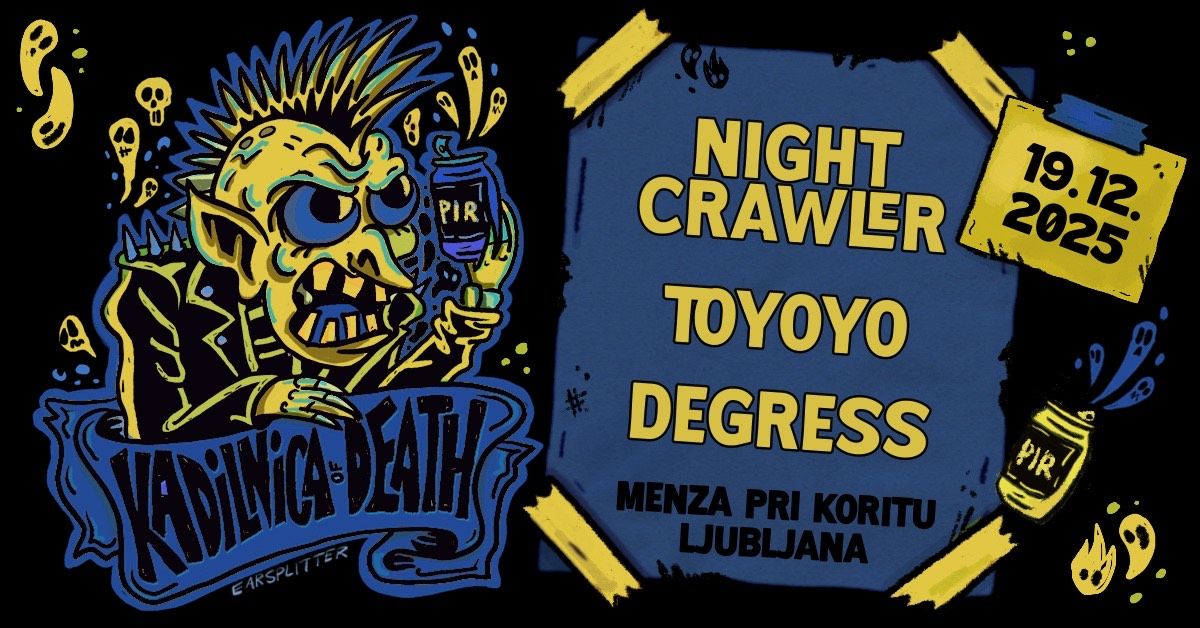 KoD: Night Crawler, Toyoyo, Degress