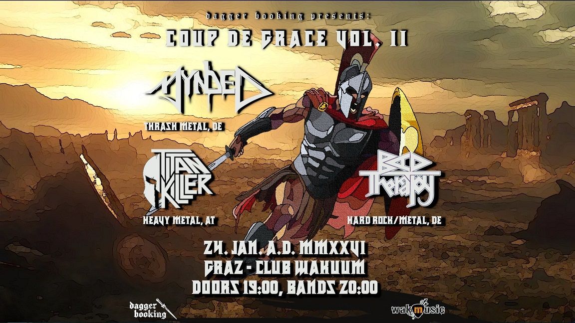 Coup De Grace Vol. II: Mynded / Titan Killer / Bad Therapy 