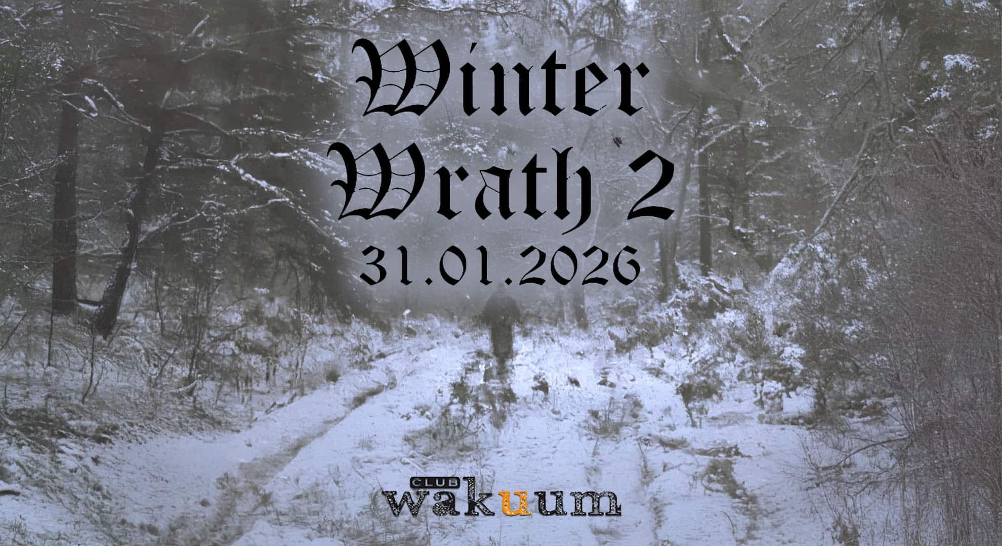 Winter Wrath 2: Vûlom, Urschrei, Dog Head King