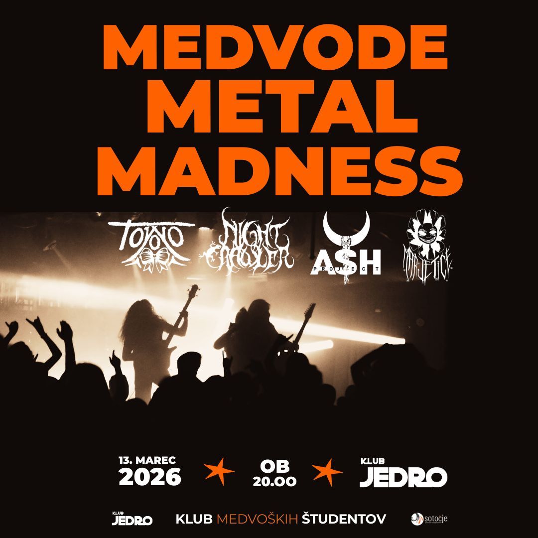 Medvode Metal Madness: Ash, Toyoyo, Marjetice, Nightcrawler