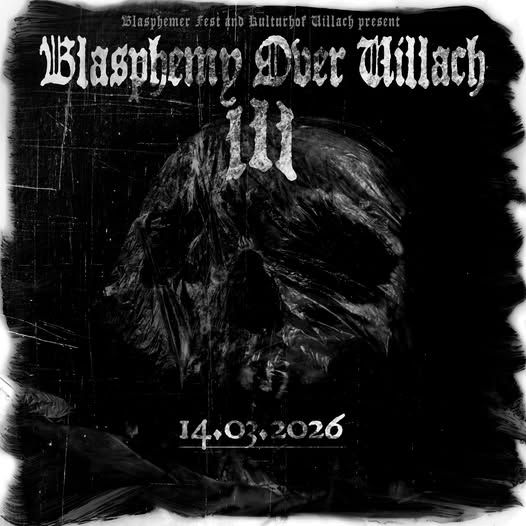 Blasphemy Over Villach III