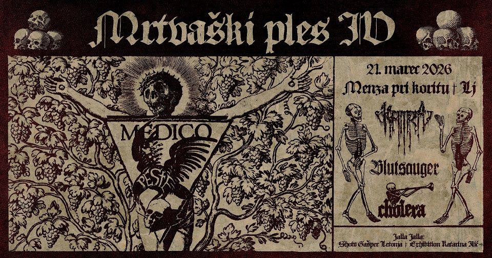 Mrtvaški ples Vol. IV: Medico Peste, Kamra, Blutsauger, Cholera, Gašper Letonja
