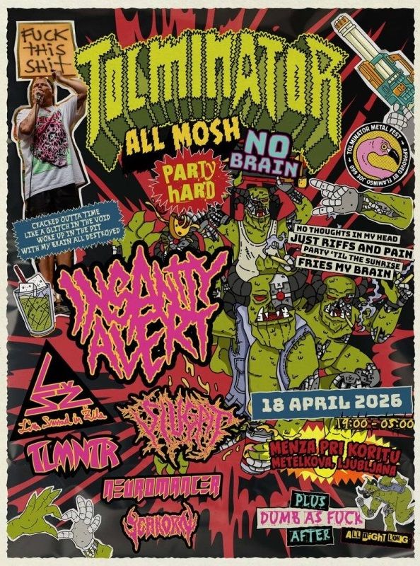 Insanity Alert, Lim Smrad in Žila, Slugpit, Tlmntr, Neuromancer, Schkörn