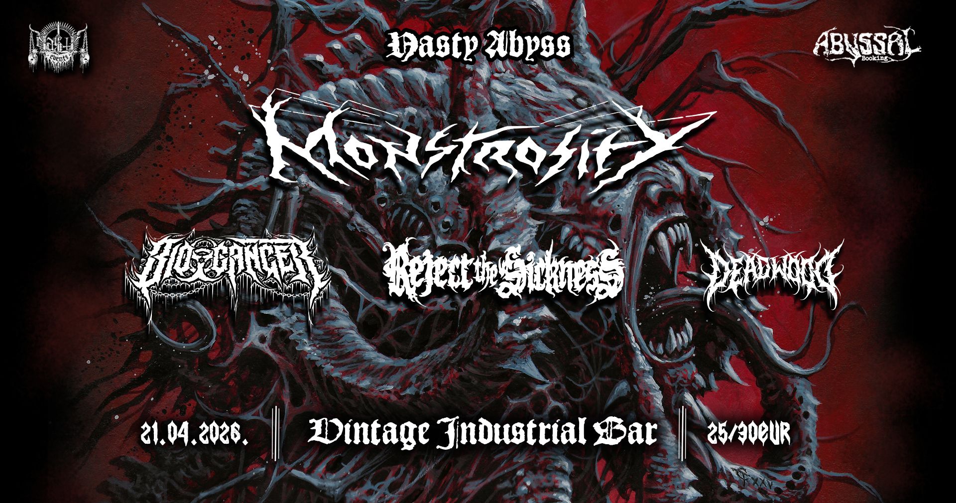 Monstrosity, Bio-Cancer, Reject The Sickness, Deadwood