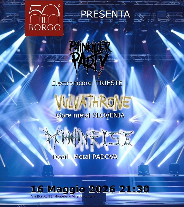Metal Night: Painkiller Party, Vulvathrone, Moonrise