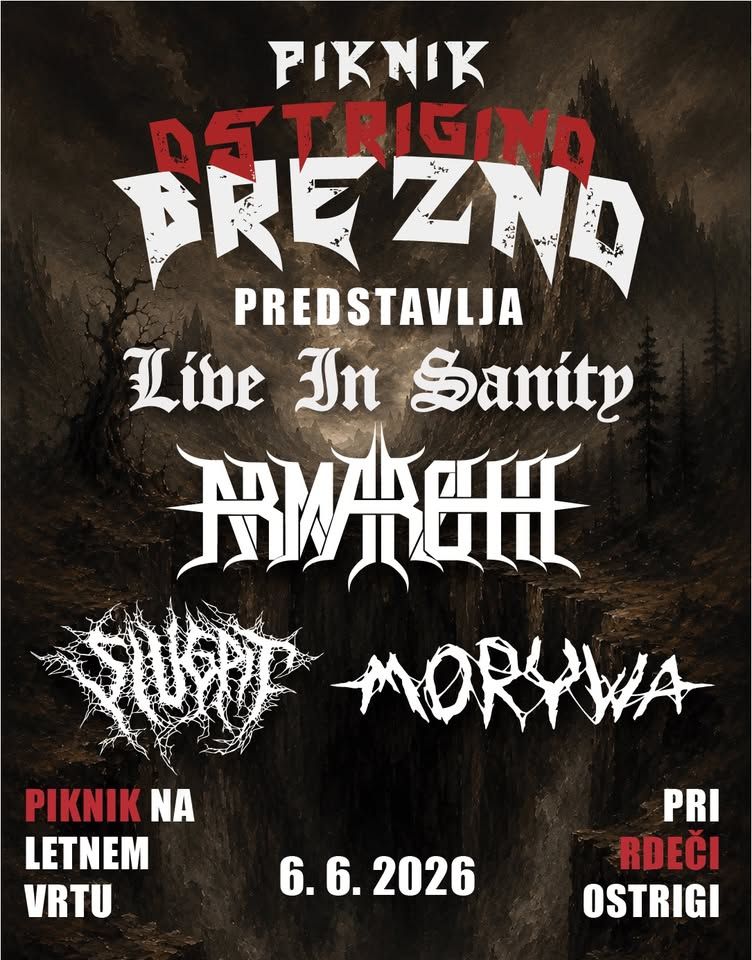 Ostrigino brezno & Live in Sanity: Armaroth, Morywa, Slugpit