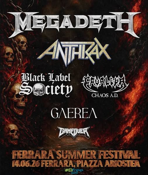 Megadeth, Anthrax, Black Label Society, Cavalera, Gaerea, Game Over