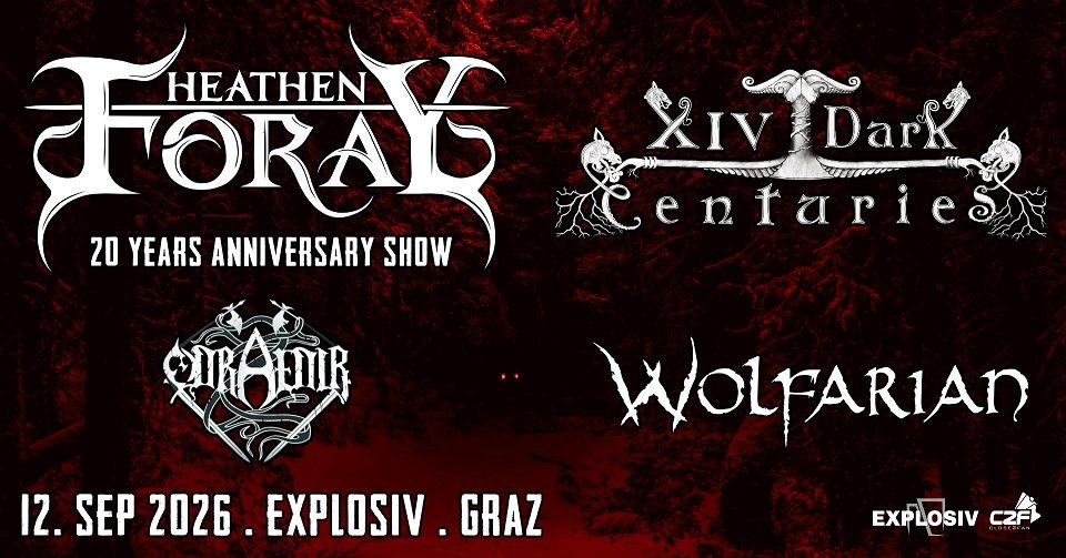 ODPOVEDANO: Heathen Foray, XIV Dark Centuries, Odraedir, Wolfarian