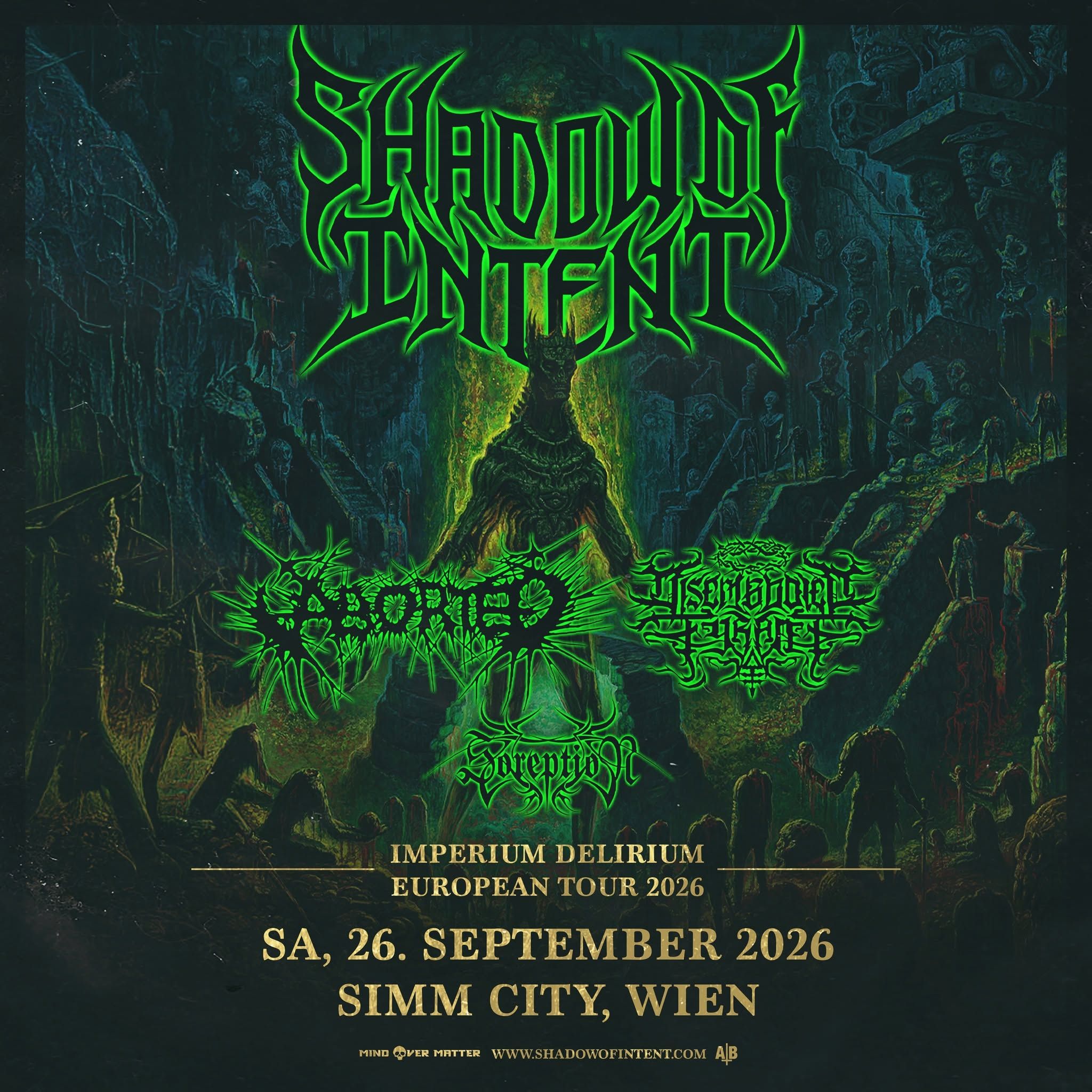 Shadow of Intent, Aborted, Dysembodied Tyrant, Soreption