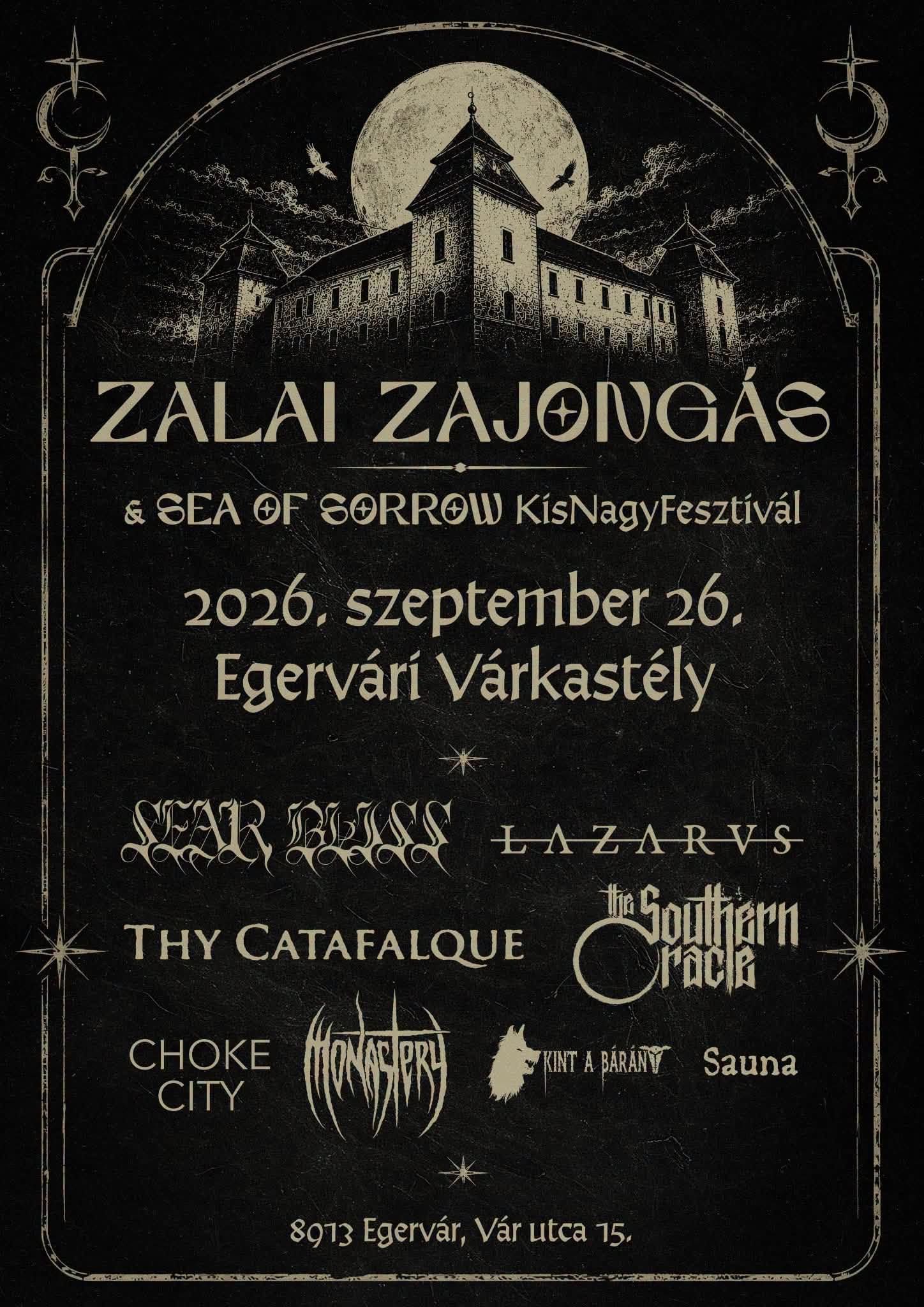 Zalai Zajongás & Sea of Sorrow KisNagyFesztivál