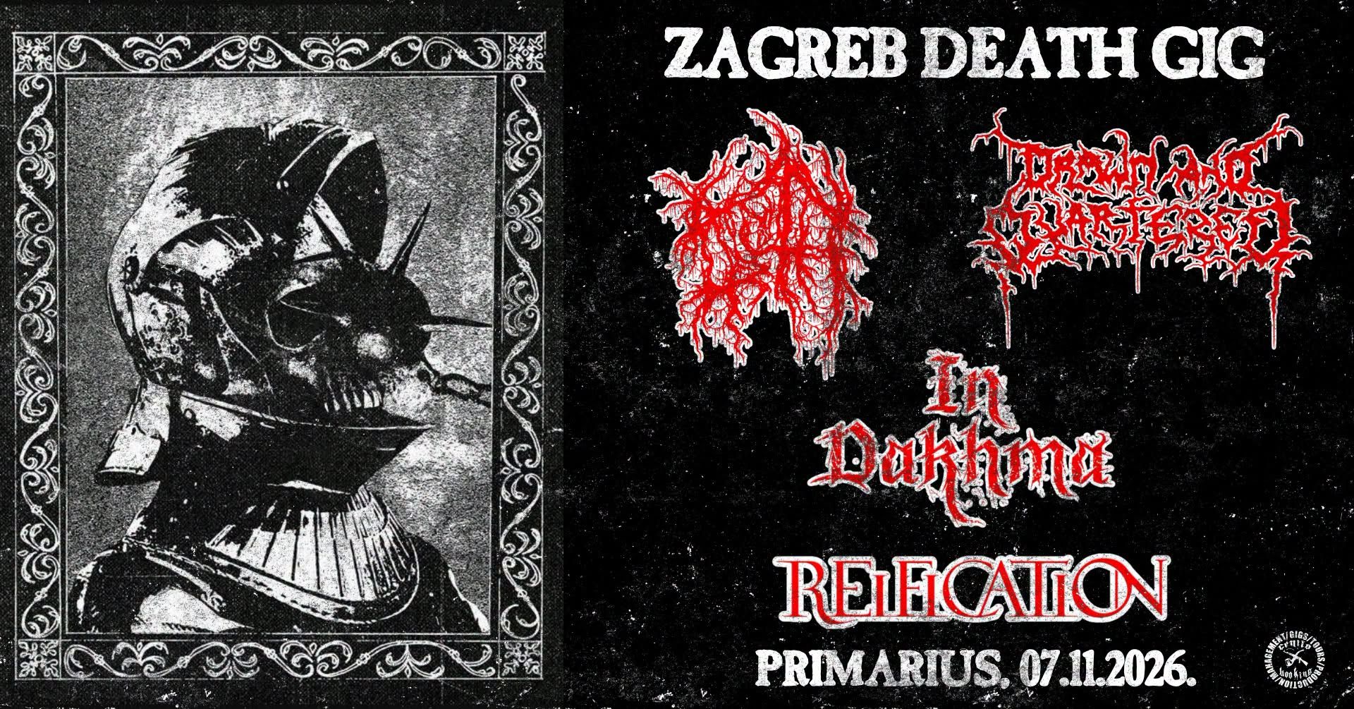 Zagreb Death Gig: Drawn and Quartered, Noroth, In Dakhma, Reification