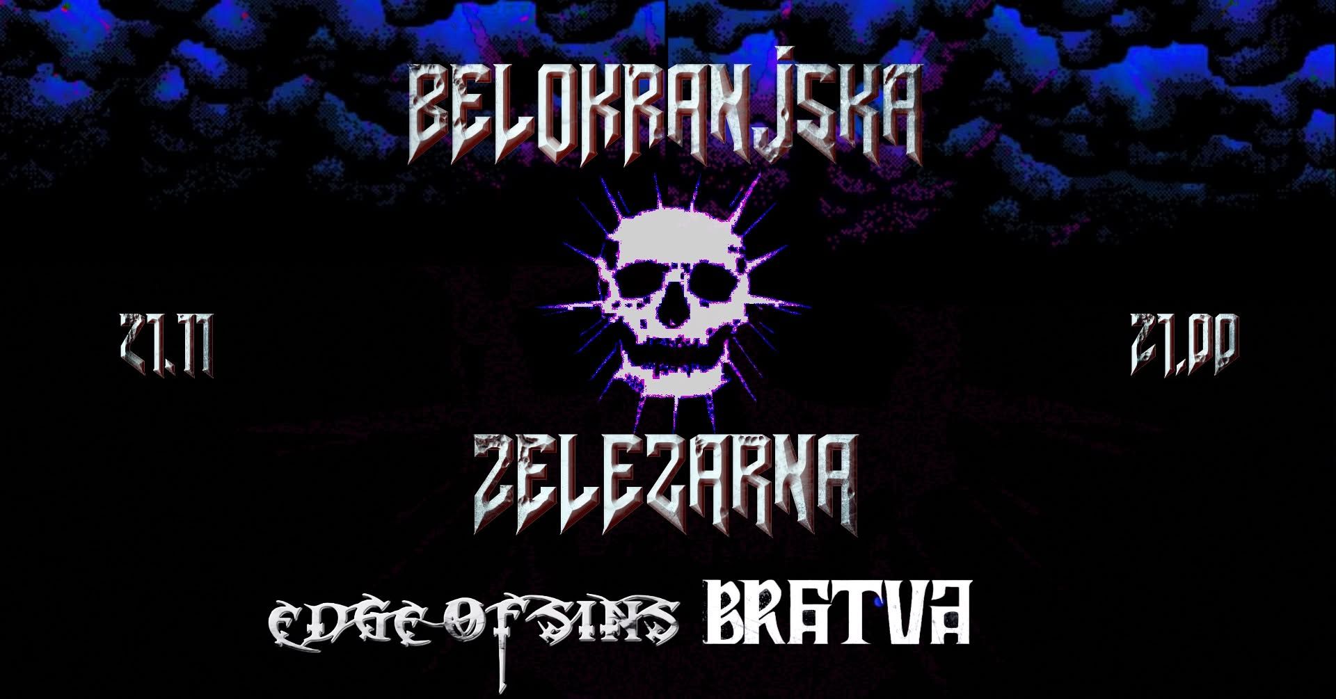 Belokranjska železarna vol. 35: Bratva, Edge of Sins